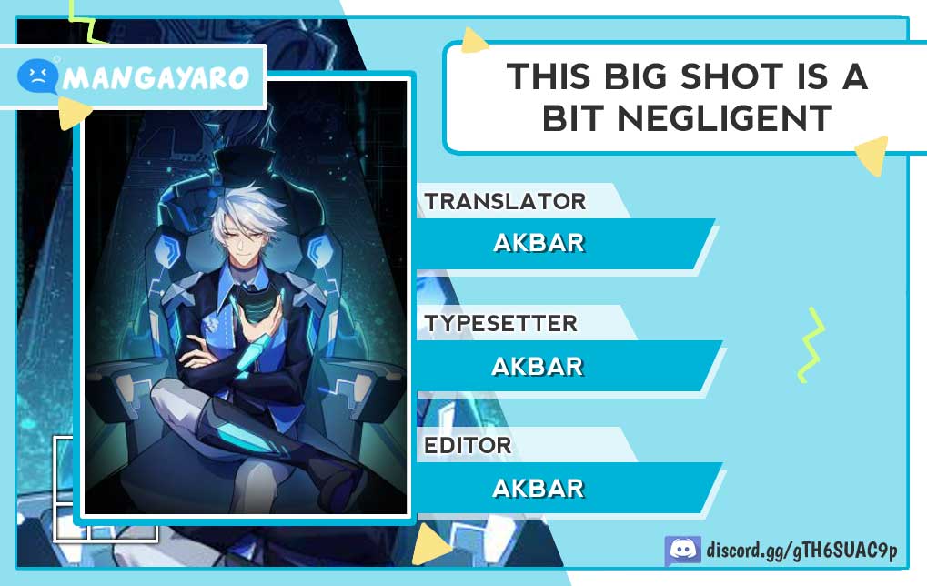 This Big Shot Is A Bit Negligent Chapter 02 Gambar 1