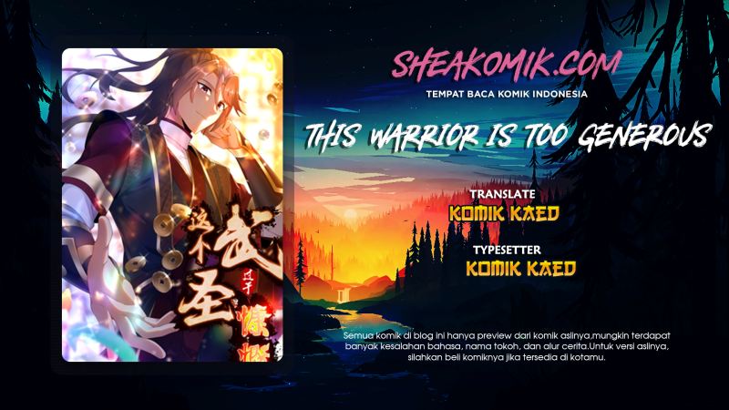 This Warrior is Too Generous Chapter 03 Gambar 1