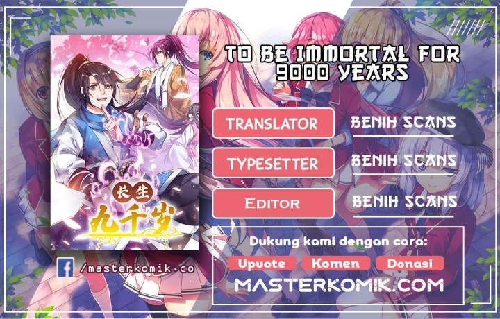 To Be Immortal for 9000 Years Chapter 18 Gambar 1