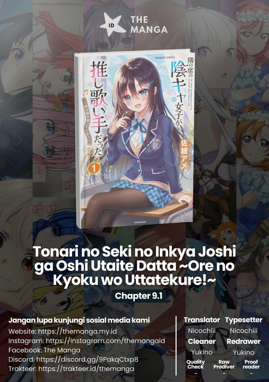 Tonari no Seki no Inkya Joshi ga Oshi Utaite Datta – Ore no Kyoku wo Uttatekure! Chapter 09.1 Gambar 1