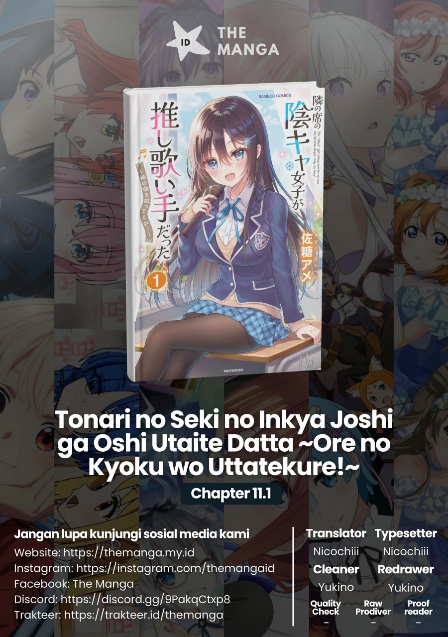Tonari no Seki no Inkya Joshi ga Oshi Utaite Datta – Ore no Kyoku wo Uttatekure! Chapter 11.1 Gambar 1