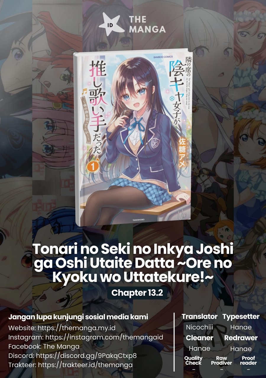 Tonari no Seki no Inkya Joshi ga Oshi Utaite Datta – Ore no Kyoku wo Uttatekure! Chapter 13.2 Gambar 1