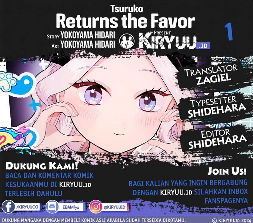 Tsuruko Returns the Favor Chapter 01 Gambar 1