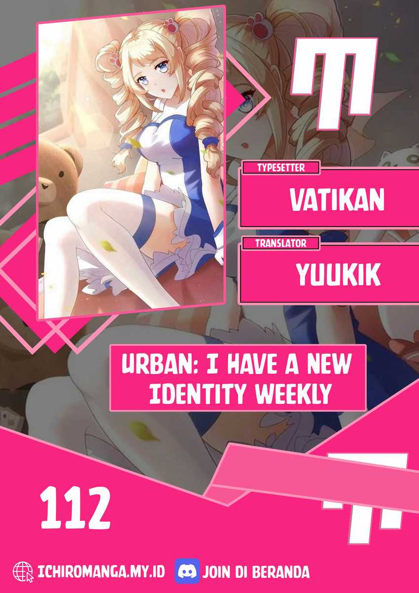Urban: I Have a New Identity Weekly Chapter 112 Gambar 1