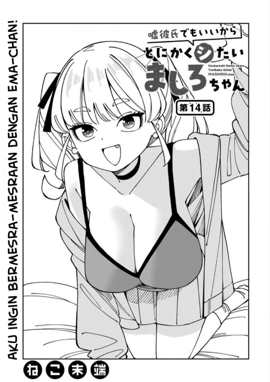 Uso Kareshi Demo Ii Kara Tonikaku Shitai Mashiro-chan Chapter 14 Gambar 2