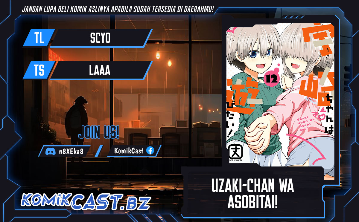 Uzaki-chan wa Asobitai! Chapter 116 Gambar 1