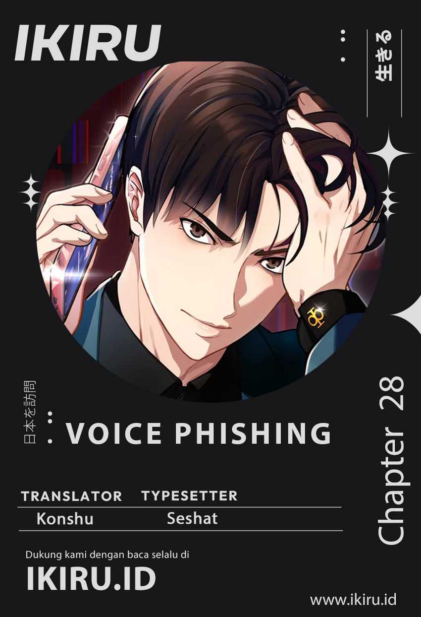 Voice Phishing Turns Your Life Around Chapter 28 Gambar 1