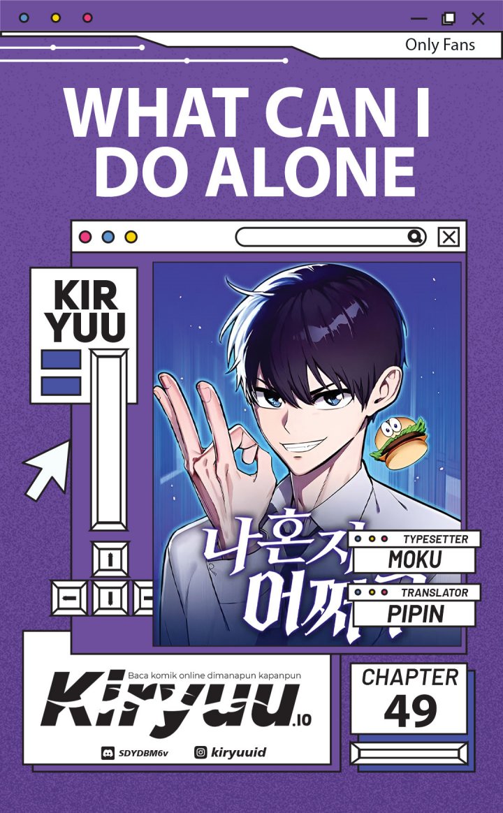 What Can I Do Alone Chapter 49 Gambar 1