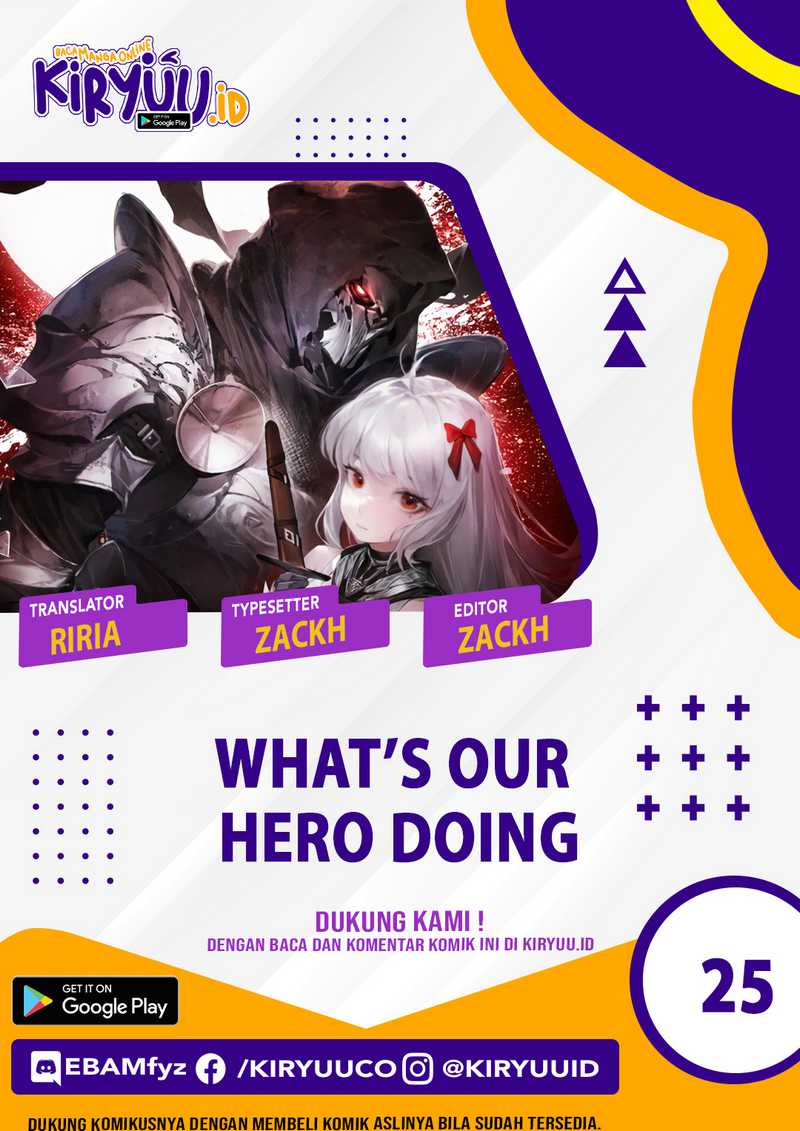What’s Our Hero Doing? Chapter 25 Gambar 1