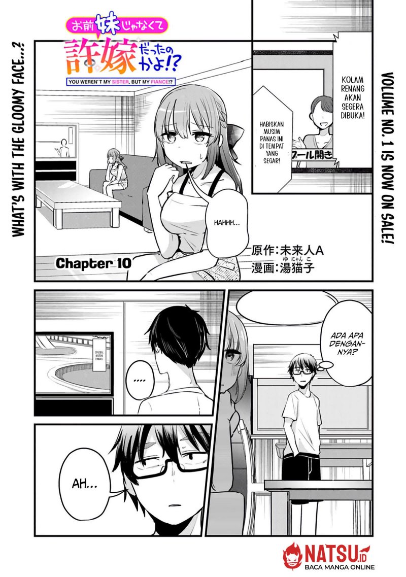 You Weren’t My Sister, But My Fiancee!? (Omae Imouto Janakute Iinazuke Datta no ka yo!?) Chapter 10 Gambar 2