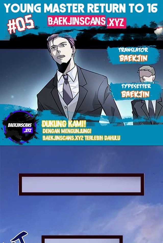 Young Master Return to 16 (The Gangster Boss Is 16 Again) Chapter 05 Gambar 1