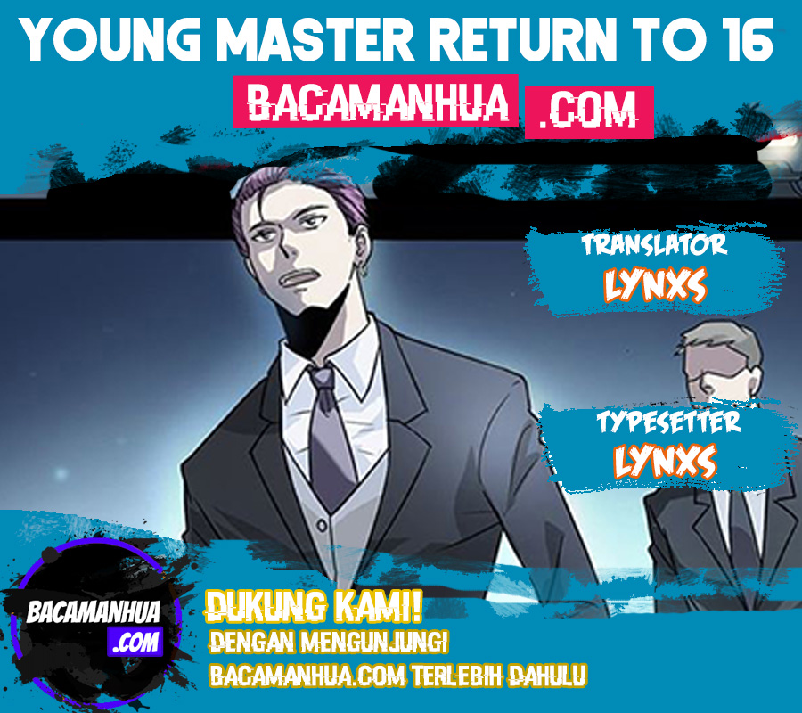 Young Master Return to 16 (The Gangster Boss Is 16 Again) Chapter 25 Gambar 1