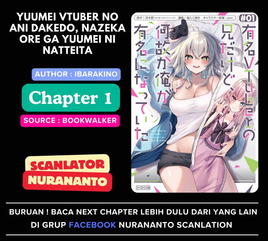Yuumei VTuber no Ani Dakedo Nazeka Ore ga Yuumei ni Natteita Chapter 01 Gambar 1
