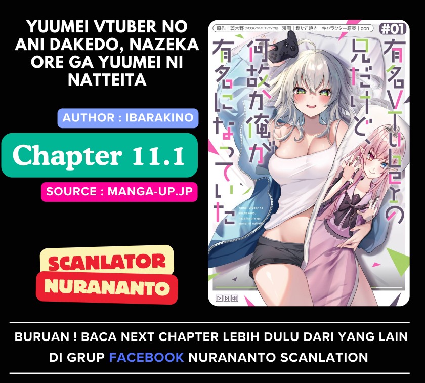 Yuumei VTuber no Ani Dakedo Nazeka Ore ga Yuumei ni Natteita Chapter 11.1 Gambar 1