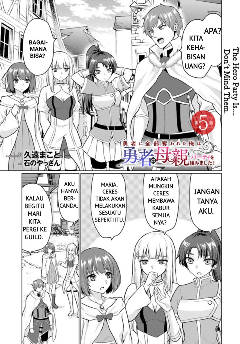 Yuusha ni Zenbu Ubawareta Ore wa Yuusha no Hahaoya to Party wo Kumimashita! Chapter 05 Gambar 1